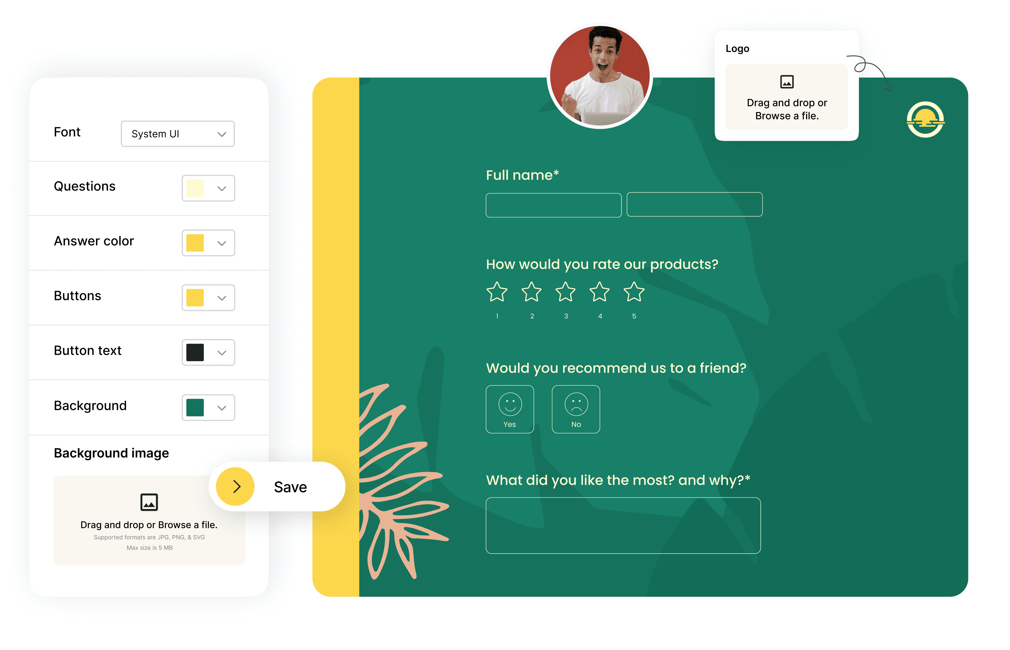 Match your brand and make it your own.