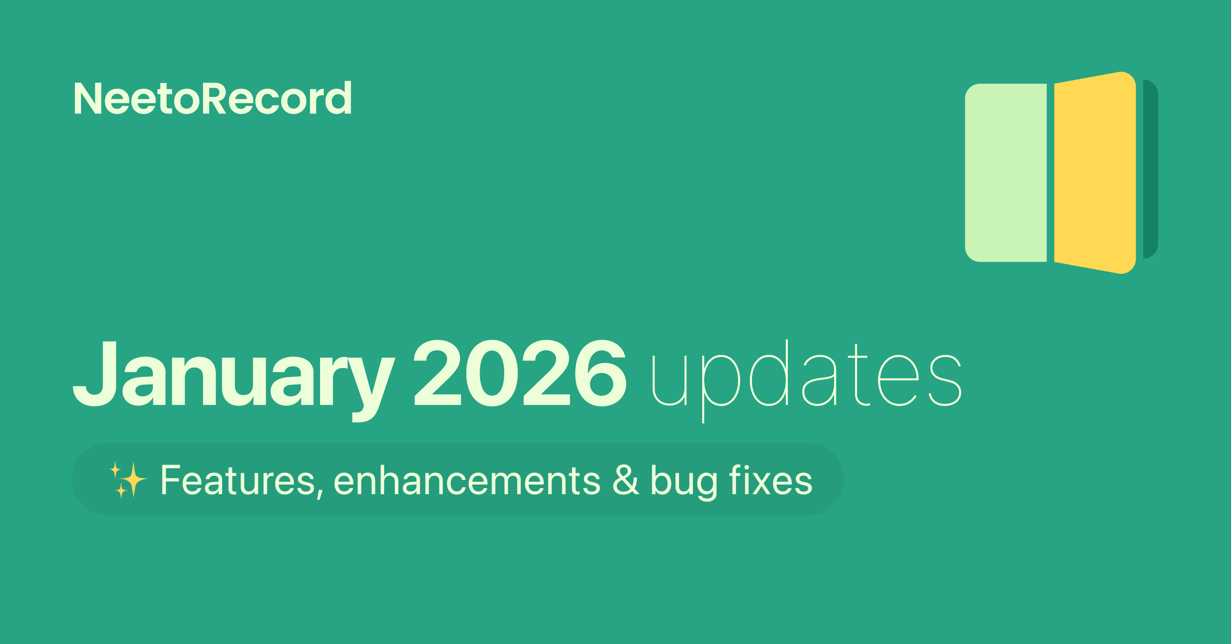 January 2026 updates - Enhancements and bug fixes