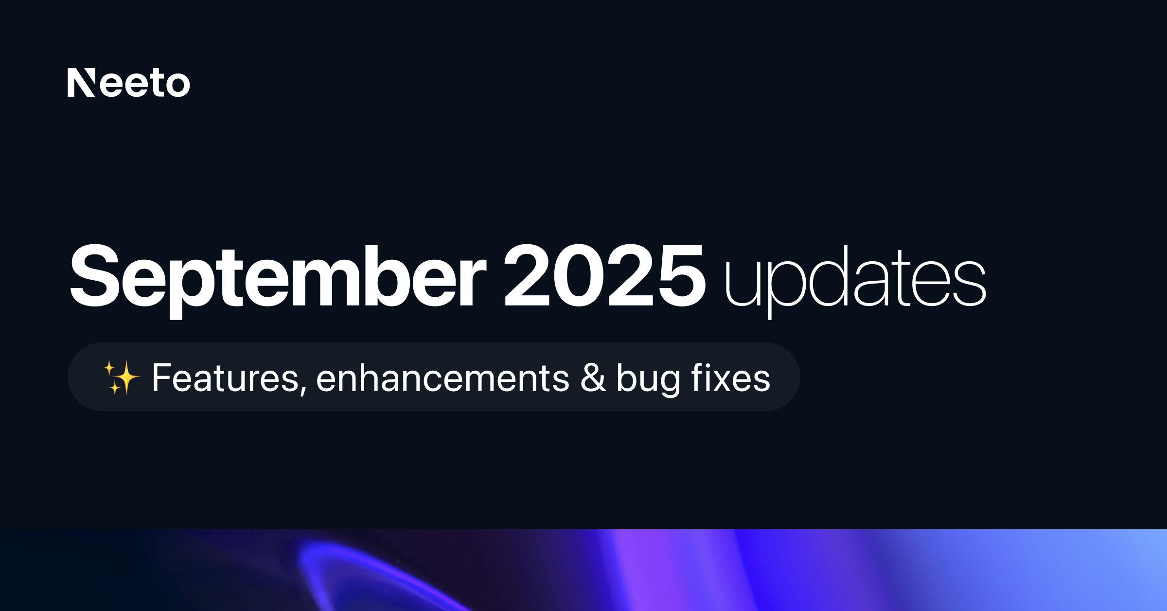 Neeto Product Metrics for September 2025