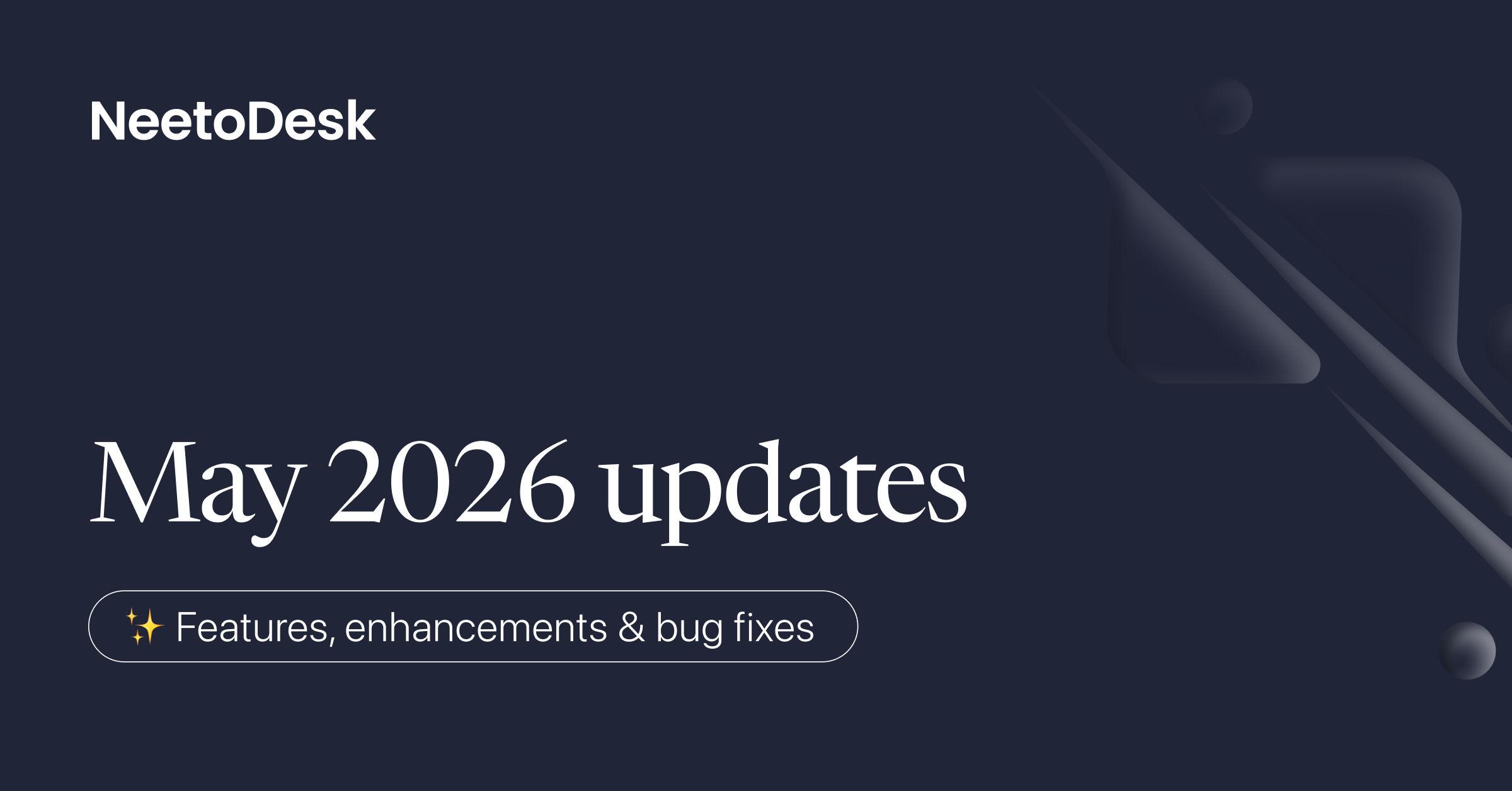 May 2026 updates - Mailbox revamp, custom mail server support, and a rebuilt ticket form