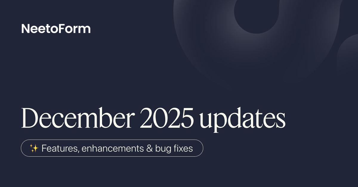 December 2025 updates - country code based on location, expanded form responses passing for redirects
